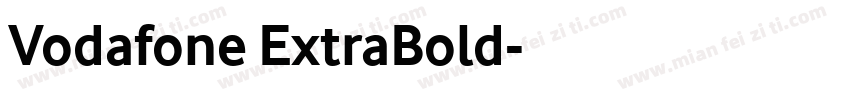 Vodafone ExtraBold字体转换